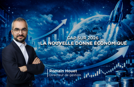 Cap sur 2026, la nouvelle donne économique